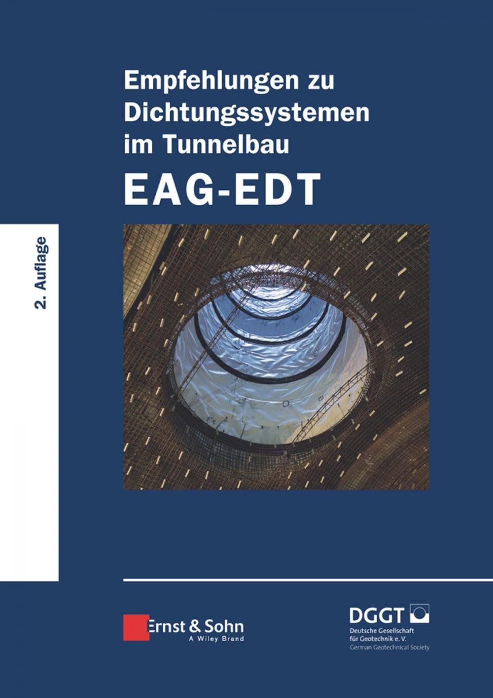 Big bigCover of Empfehlungen zu Dichtungssystemen im Tunnelbau EAG-EDT