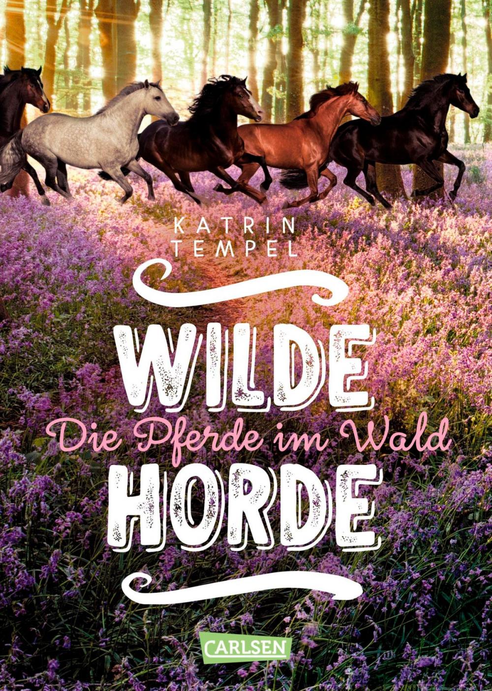 Big bigCover of Wilde Horde 1: Die Pferde im Wald