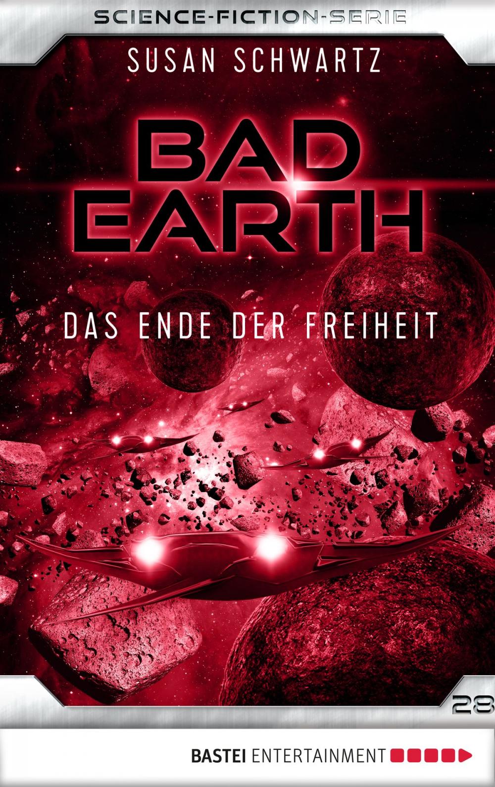 Big bigCover of Bad Earth 28 - Science-Fiction-Serie