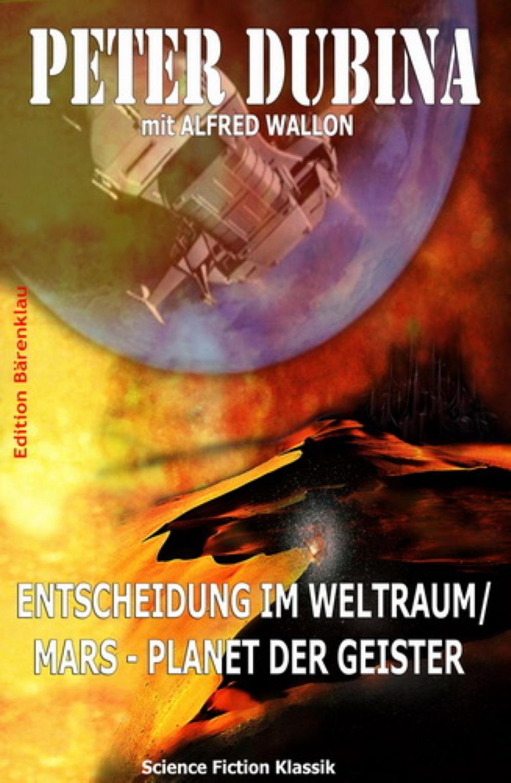 Big bigCover of Entscheidung im Weltraum/ Mars - Planet der Geister