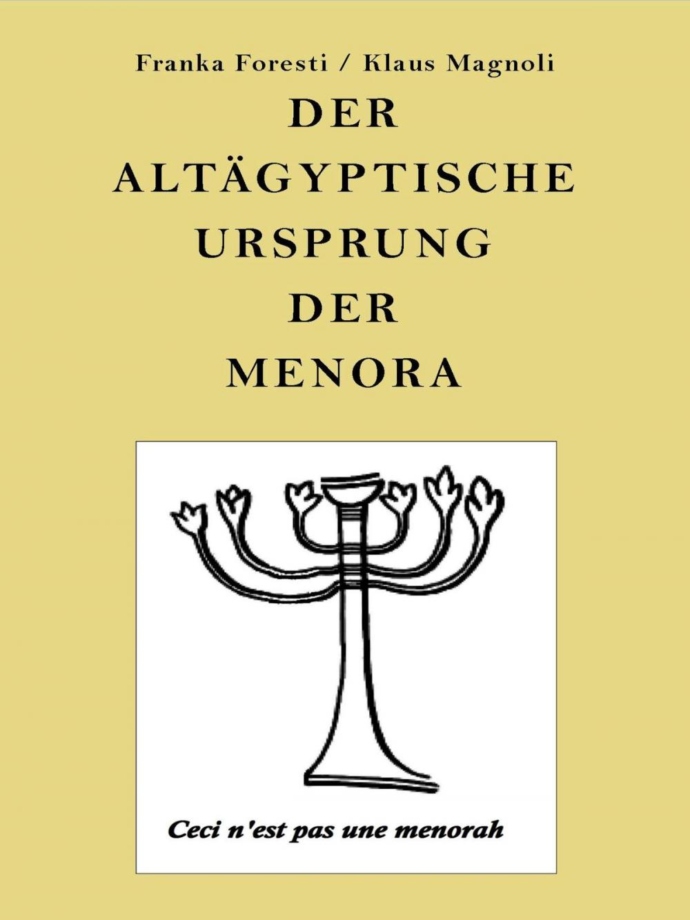 Big bigCover of Der altägyptische Ursprung der Menora