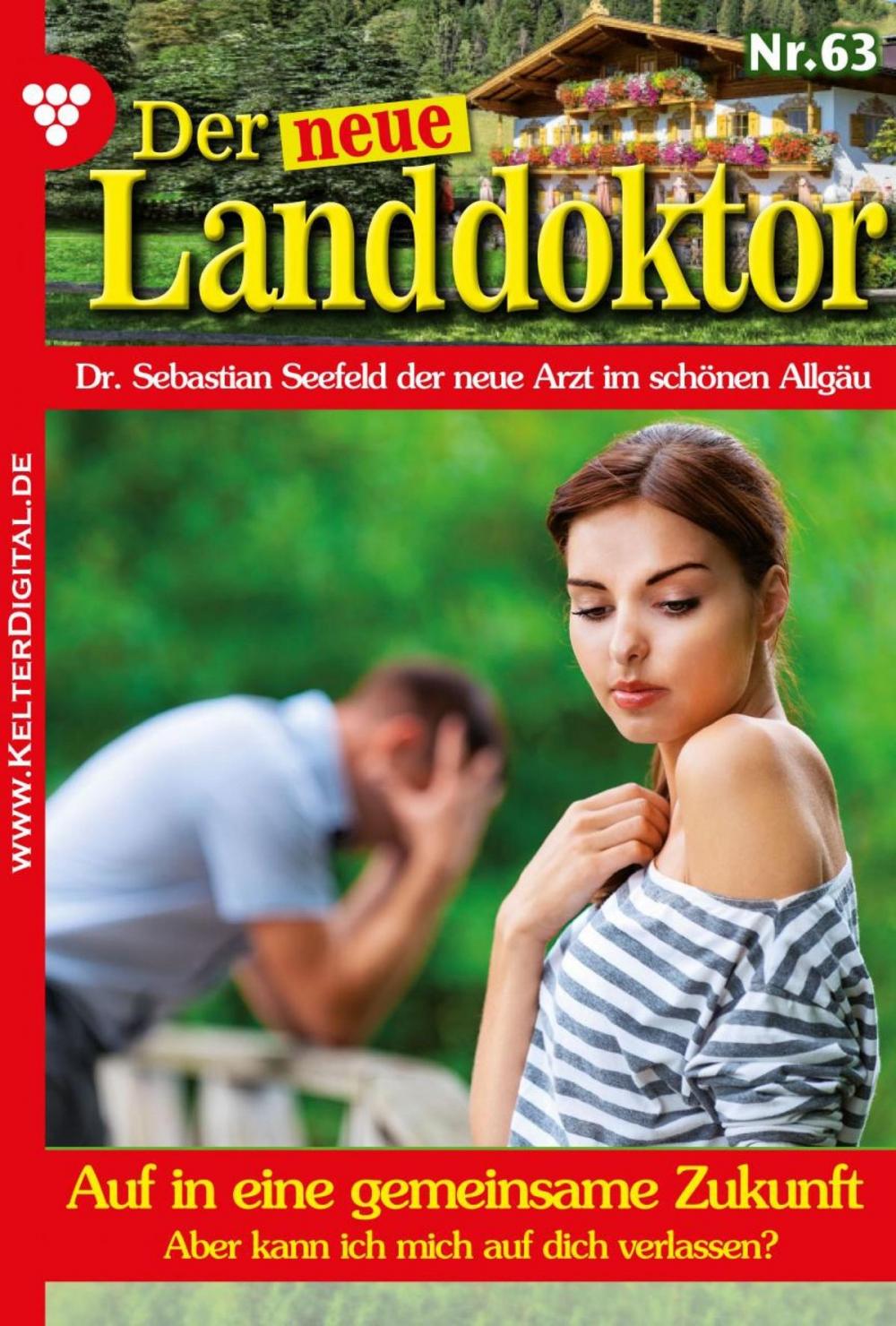 Big bigCover of Der neue Landdoktor 63 – Arztroman