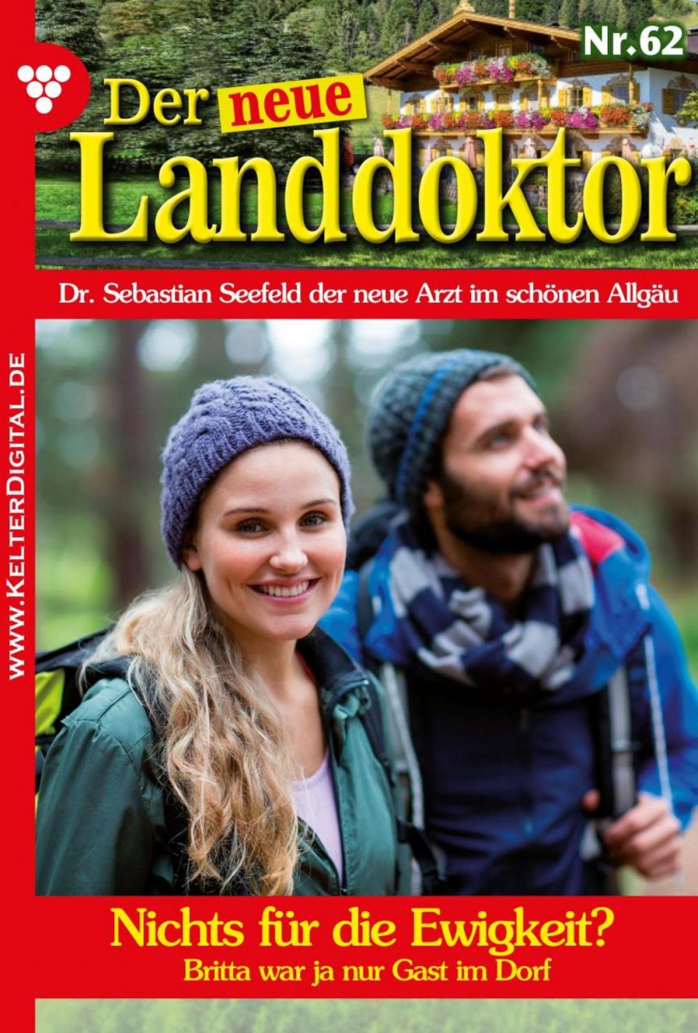 Big bigCover of Der neue Landdoktor 62 – Arztroman