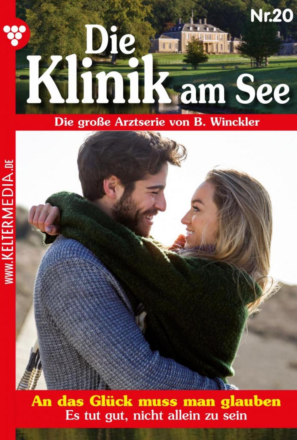 Big bigCover of Die Klinik am See 20 – Arztroman