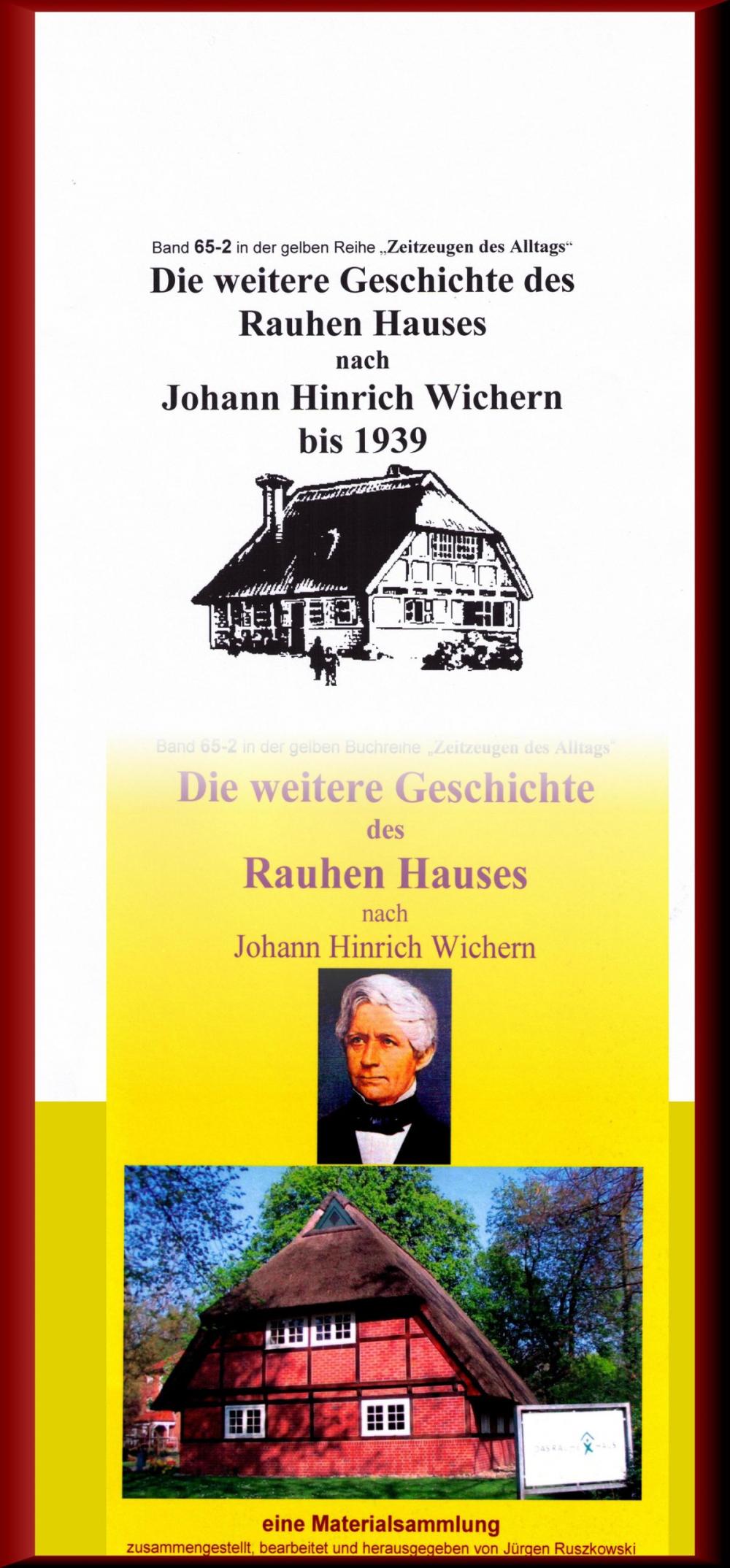 Big bigCover of Die weitere Geschichte des Rauhen Hauses nach Wichern bis Wegeleben