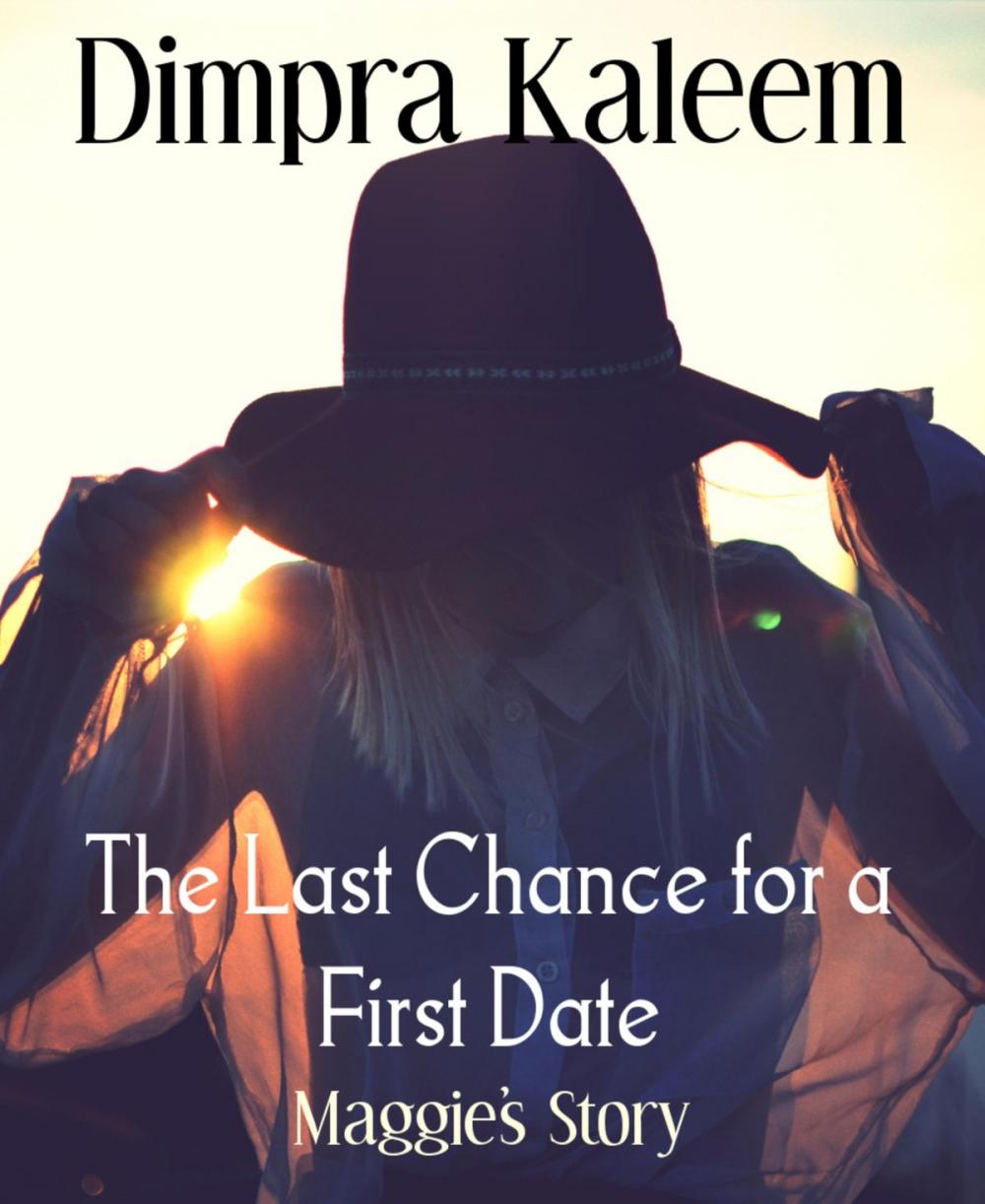 Big bigCover of The Last Chance for a First Date