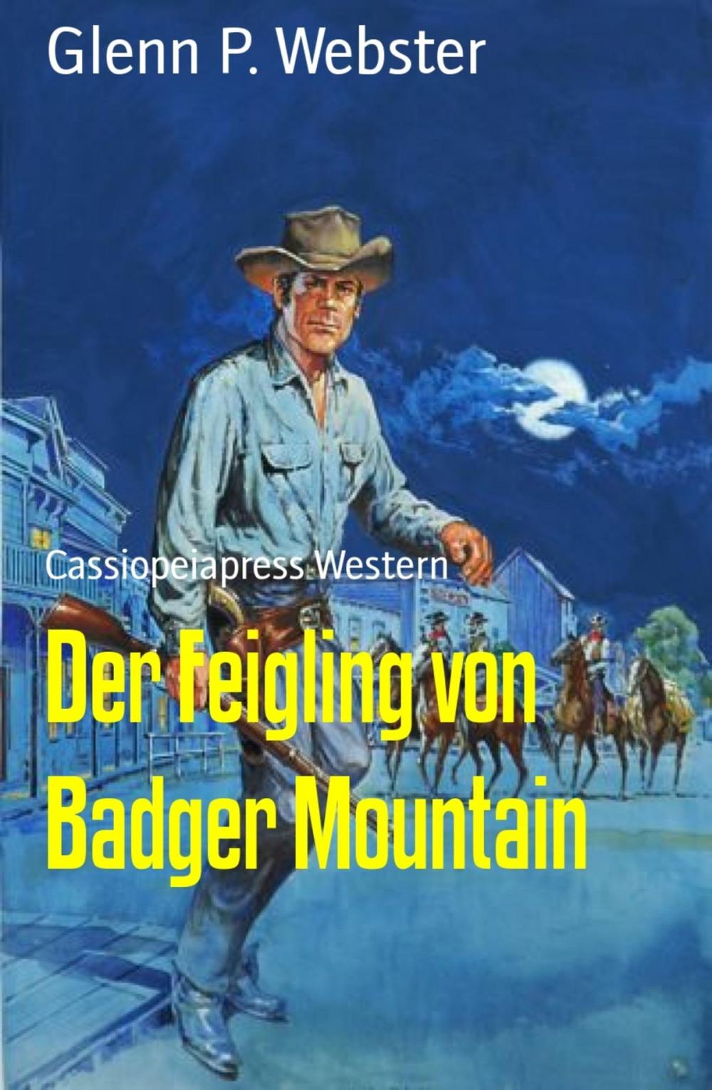 Big bigCover of Der Feigling von Badger Mountain