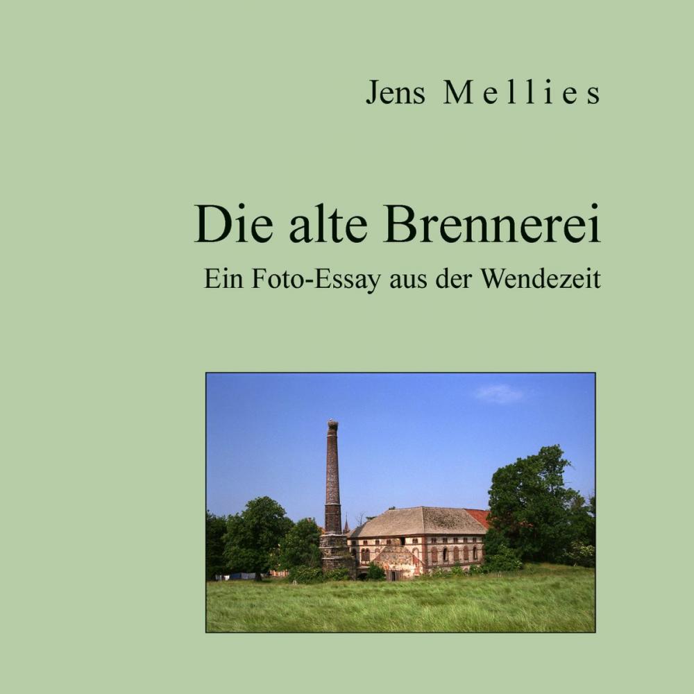 Big bigCover of Die alte Brennerei