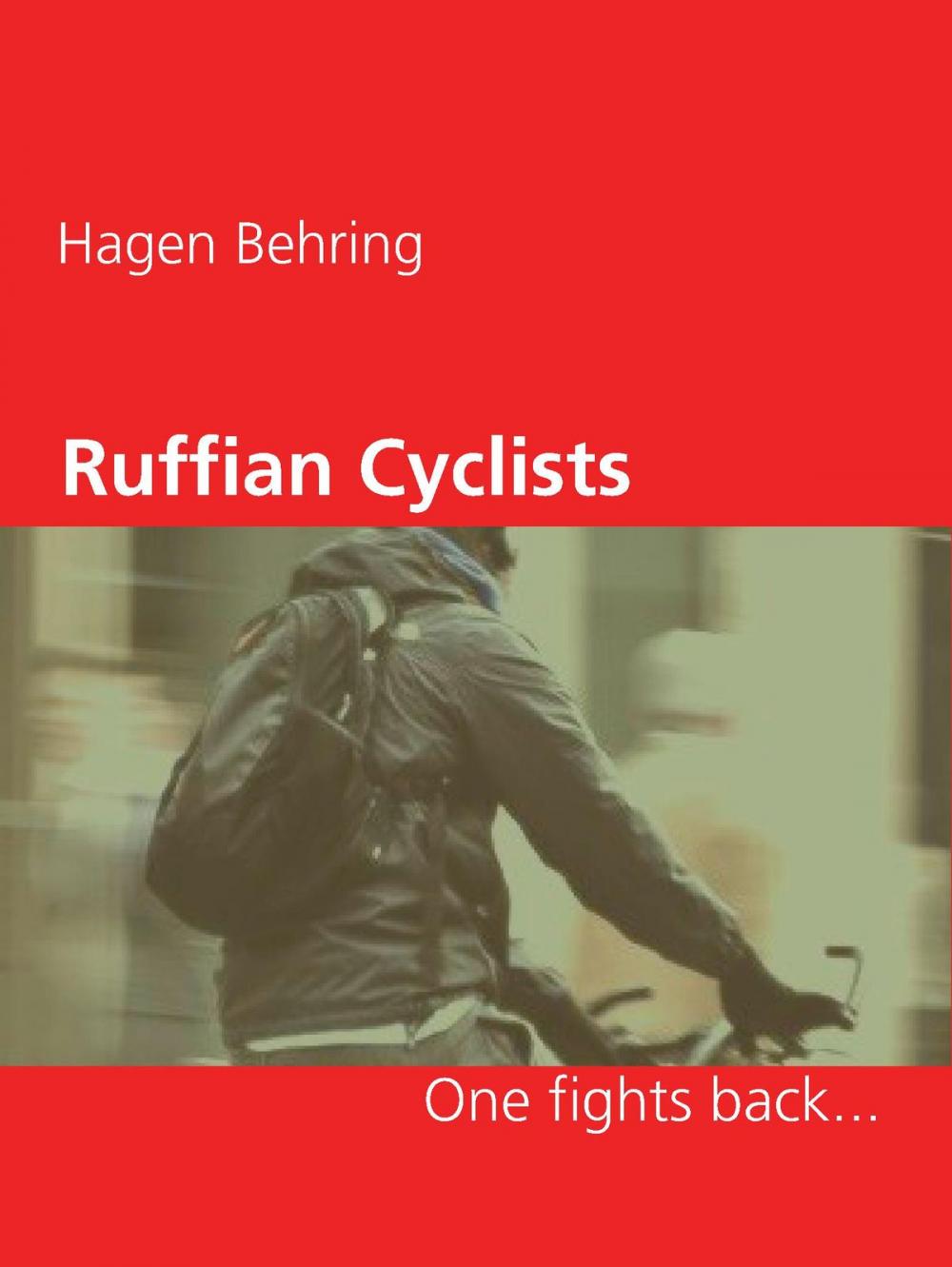 Big bigCover of Ruffian Cyclists