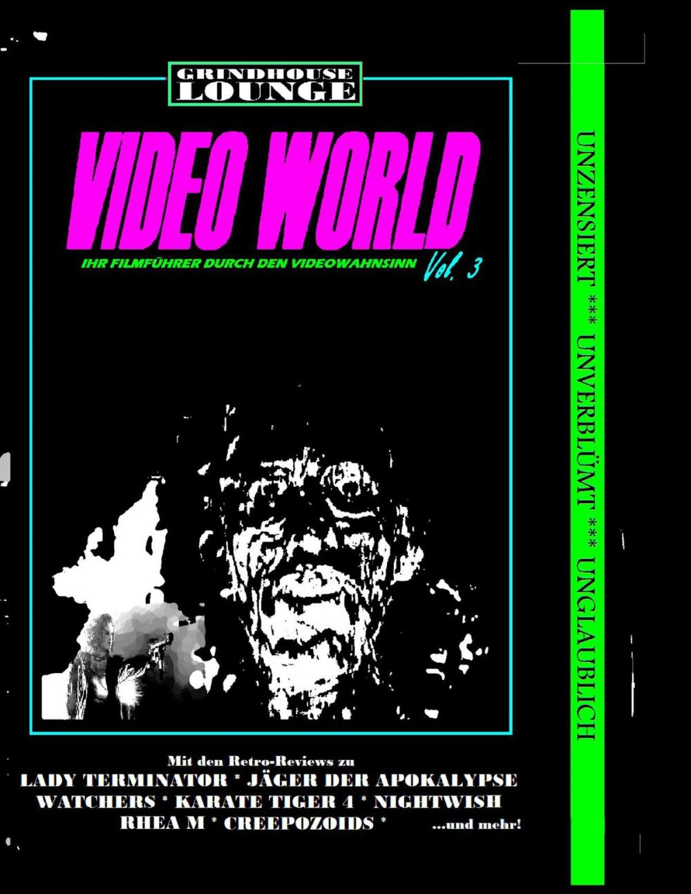 Big bigCover of Grindhouse Lounge: Video World Vol. 3 - Ihr Filmführer durch den Videowahnsinn