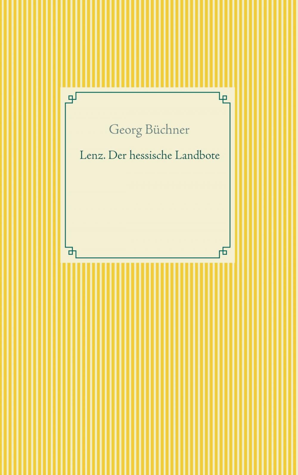 Big bigCover of Lenz. Der hessische Landbote