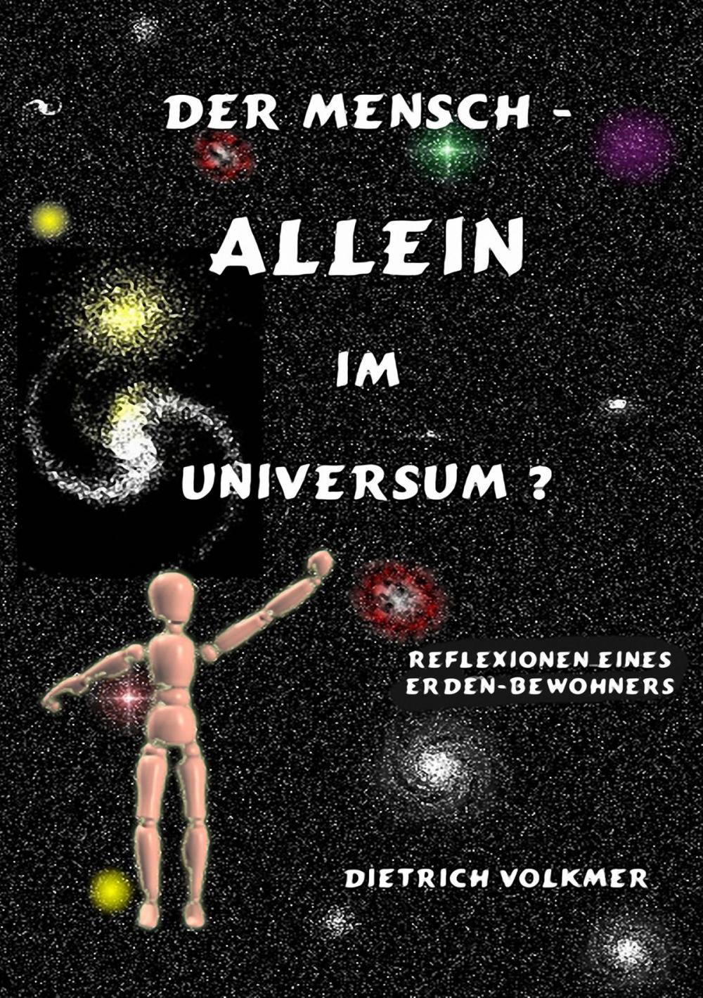 Big bigCover of Der Mensch - Allein im Universum?