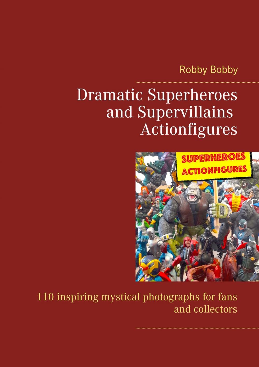 Big bigCover of Dramatic Superheroes and Supervillains Actionfigures