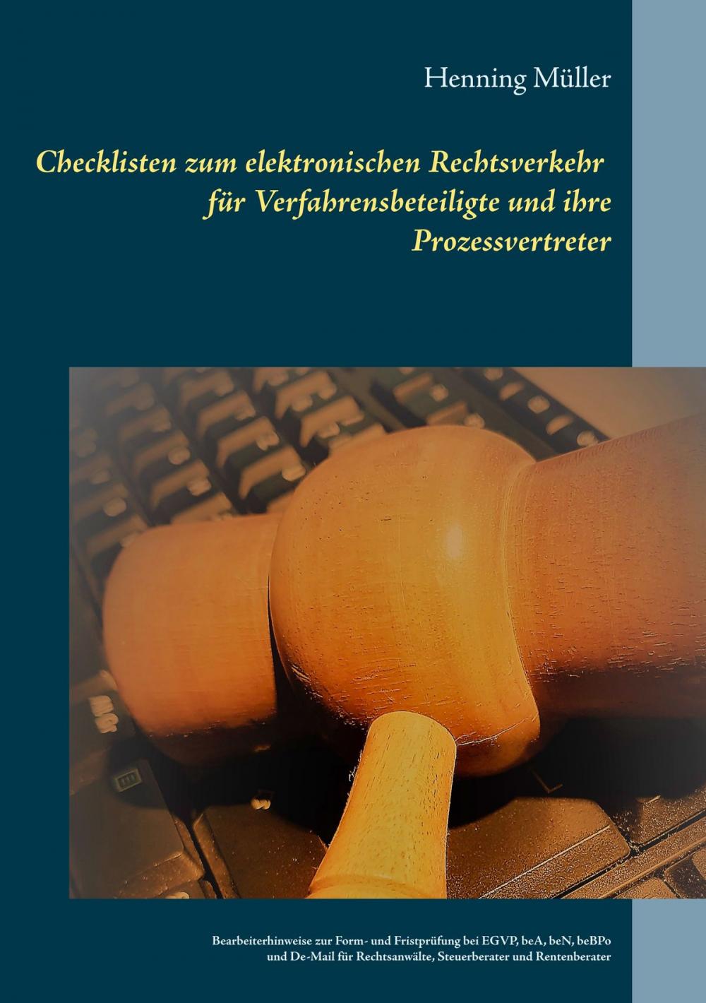 Big bigCover of Checklisten zum elektronischen Rechtsverkehr für Verfahrensbeteiligte und ihre Prozessvertreter