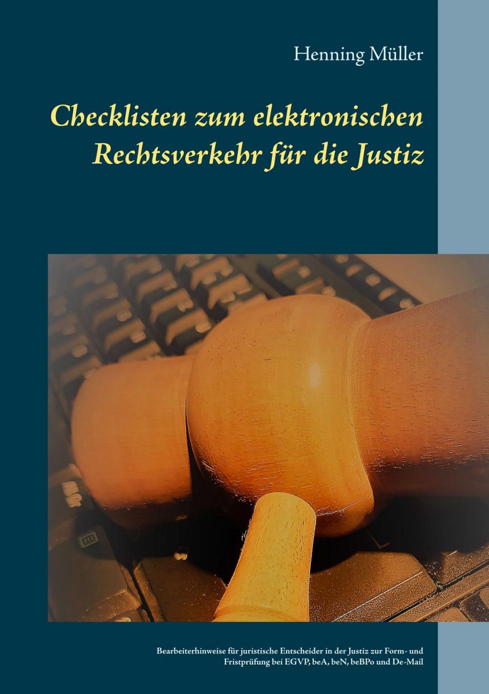 Big bigCover of Checklisten zum elektronischen Rechtsverkehr für die Justiz