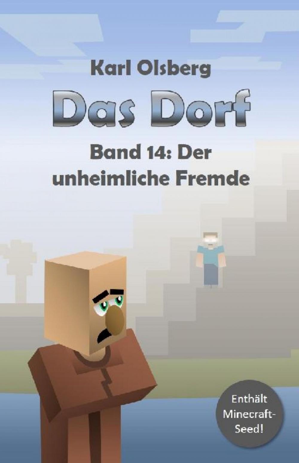 Big bigCover of Das Dorf Band 14: Der unheimliche Fremde