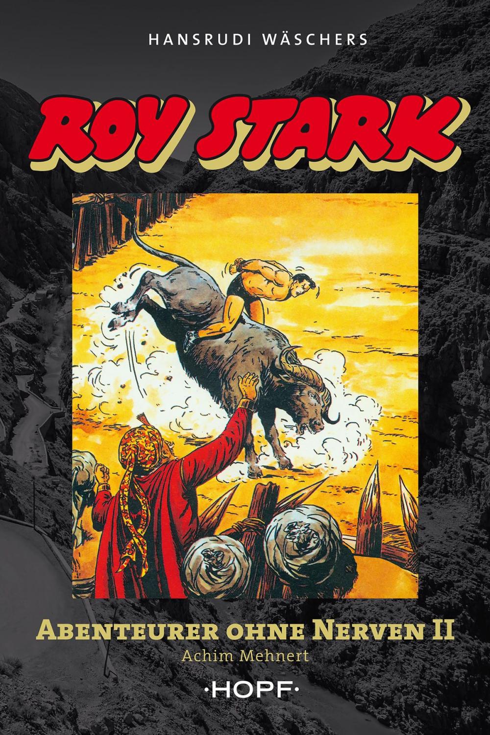 Big bigCover of Roy Stark Band 2 von 2: Abenteurer ohne Nerven II