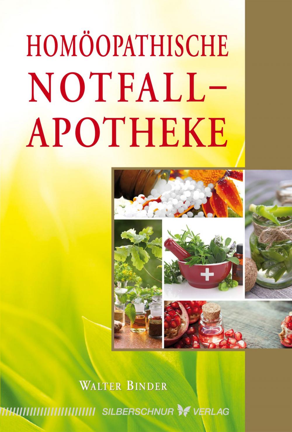 Big bigCover of Homöopathische Notfallapotheke