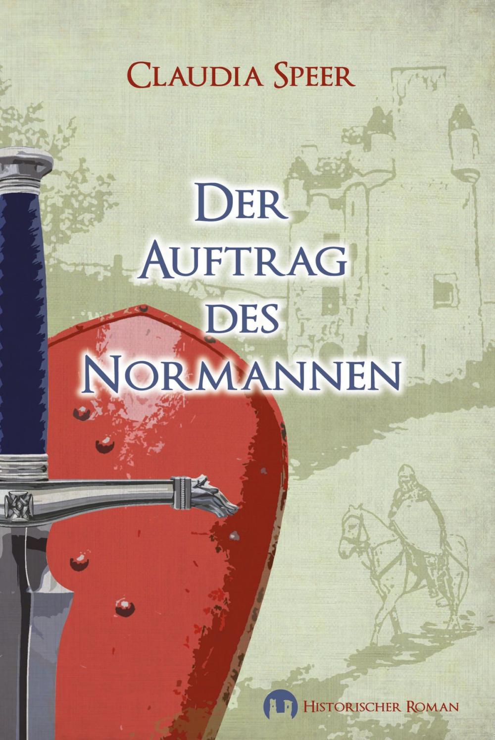 Big bigCover of Der Auftrag des Normannen