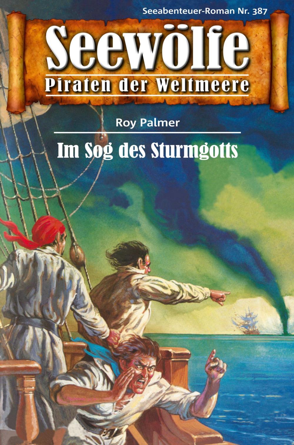 Big bigCover of Seewölfe - Piraten der Weltmeere 387