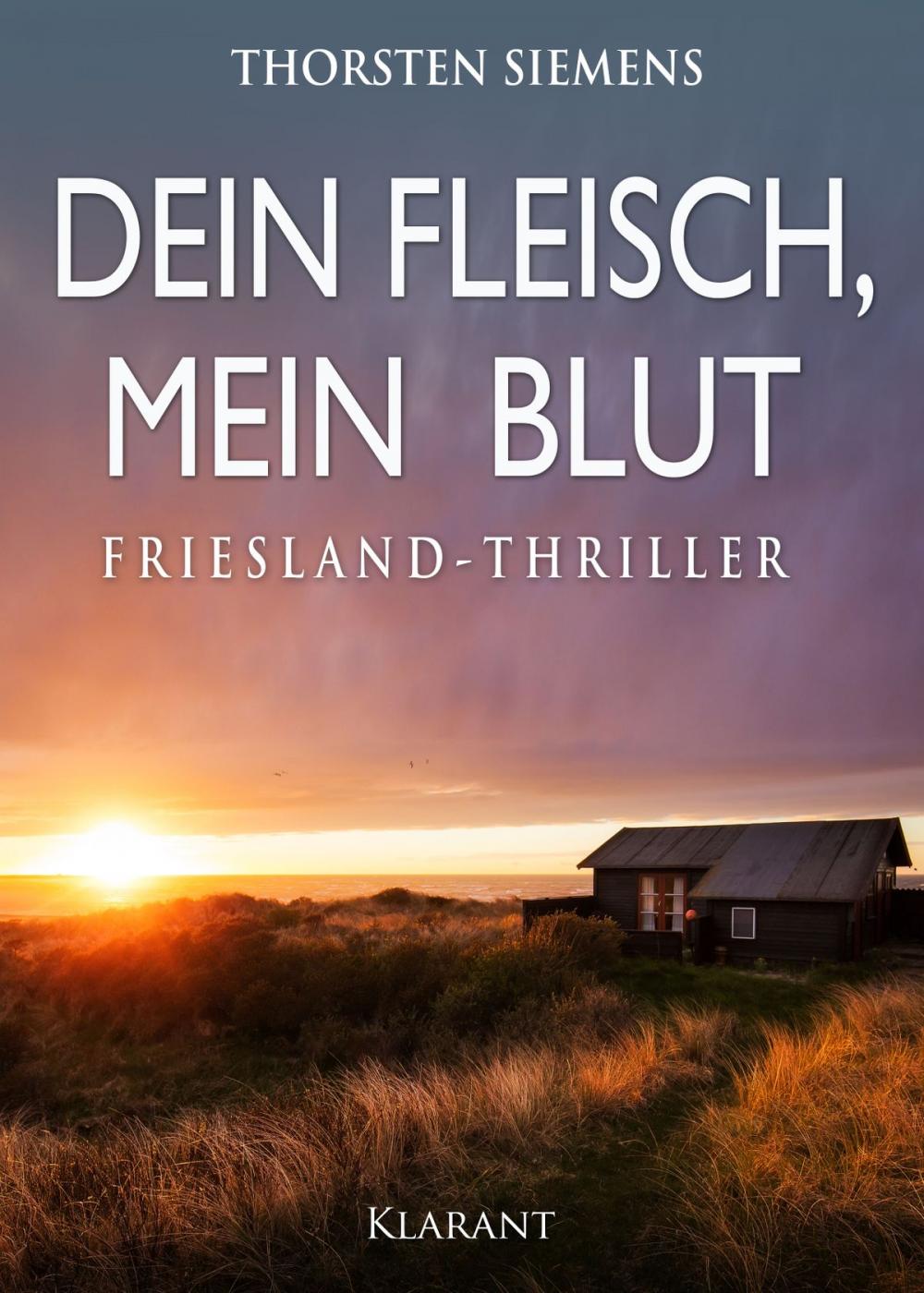 Big bigCover of Dein Fleisch, mein Blut. Friesland-Thriller