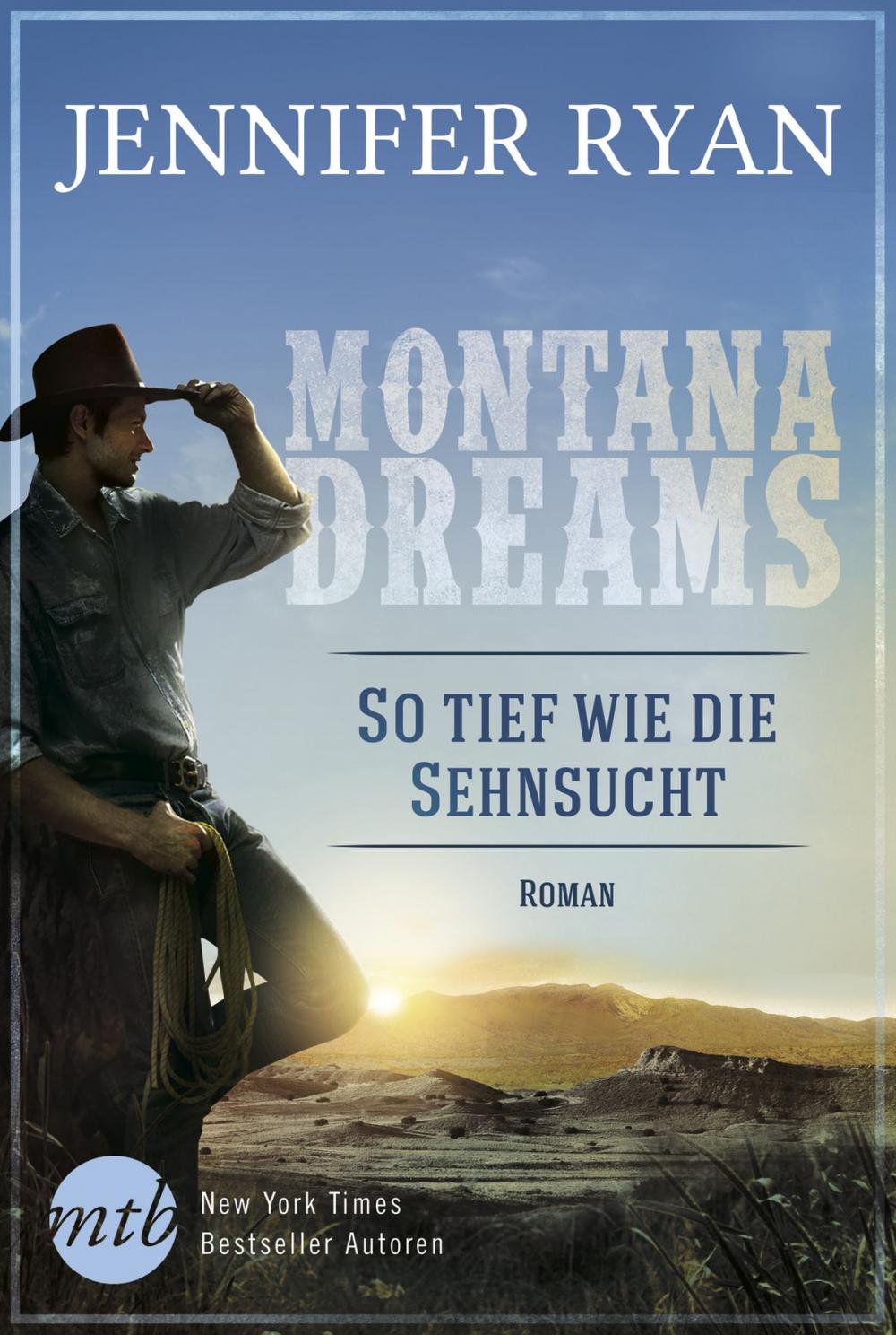 Big bigCover of Montana Dreams - So tief wie die Sehnsucht