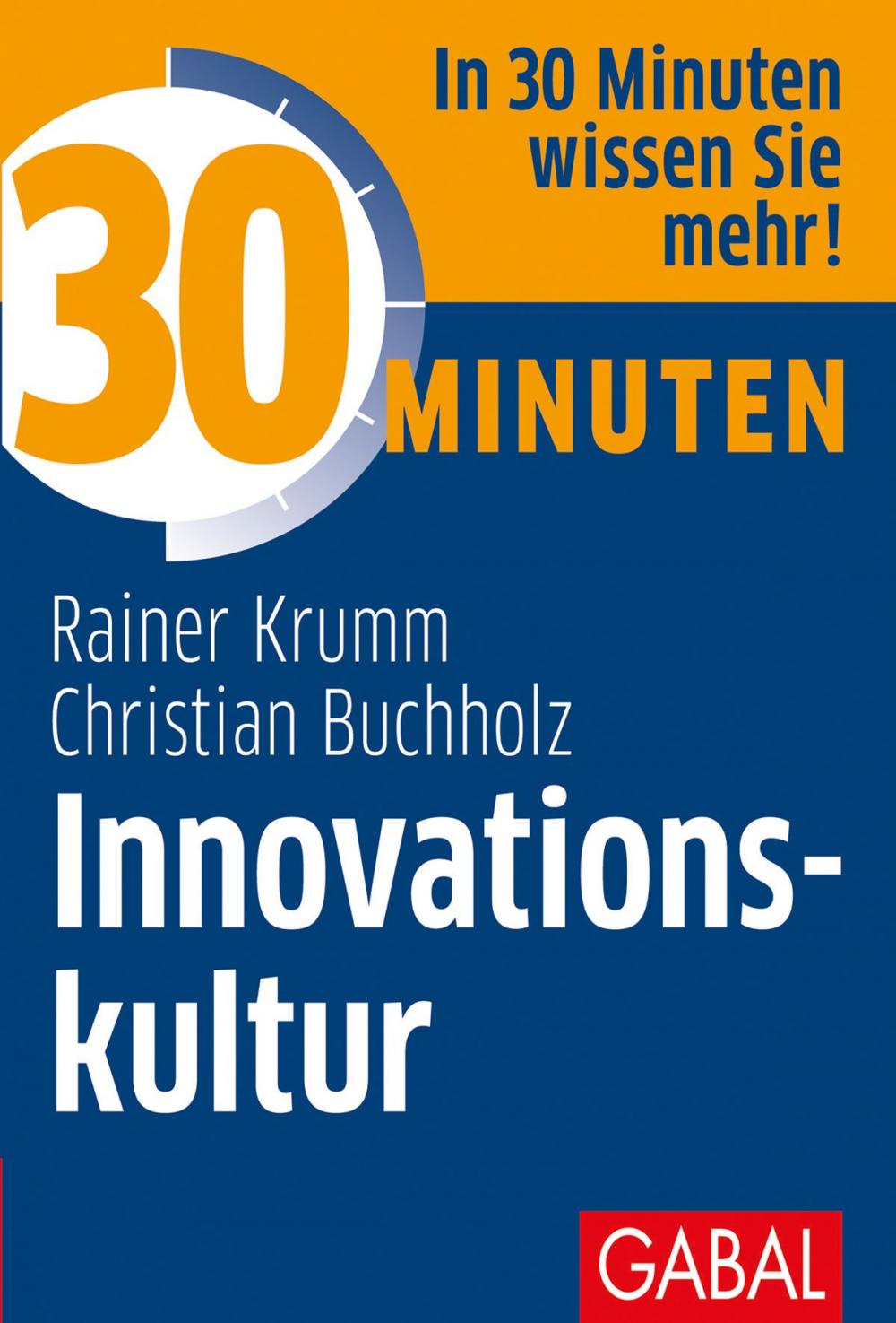 Big bigCover of 30 Minuten Innovationskultur