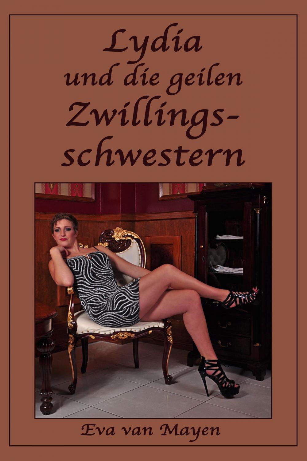 Big bigCover of Lydia und die geilen Zwillingsschwestern