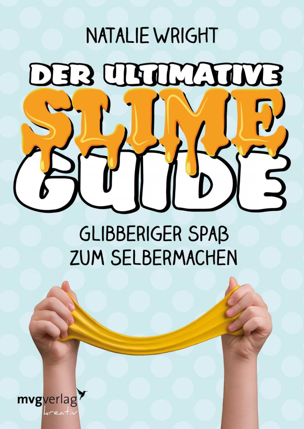 Big bigCover of Der ultimative Slime-Guide