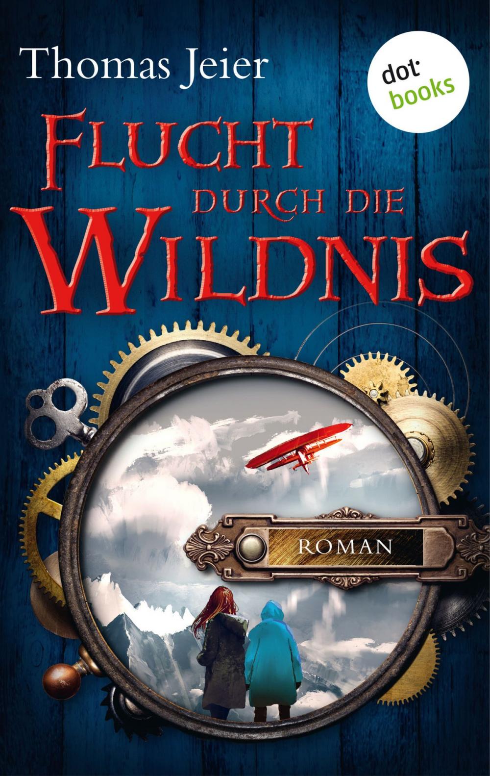 Big bigCover of Flucht durch die Wildnis