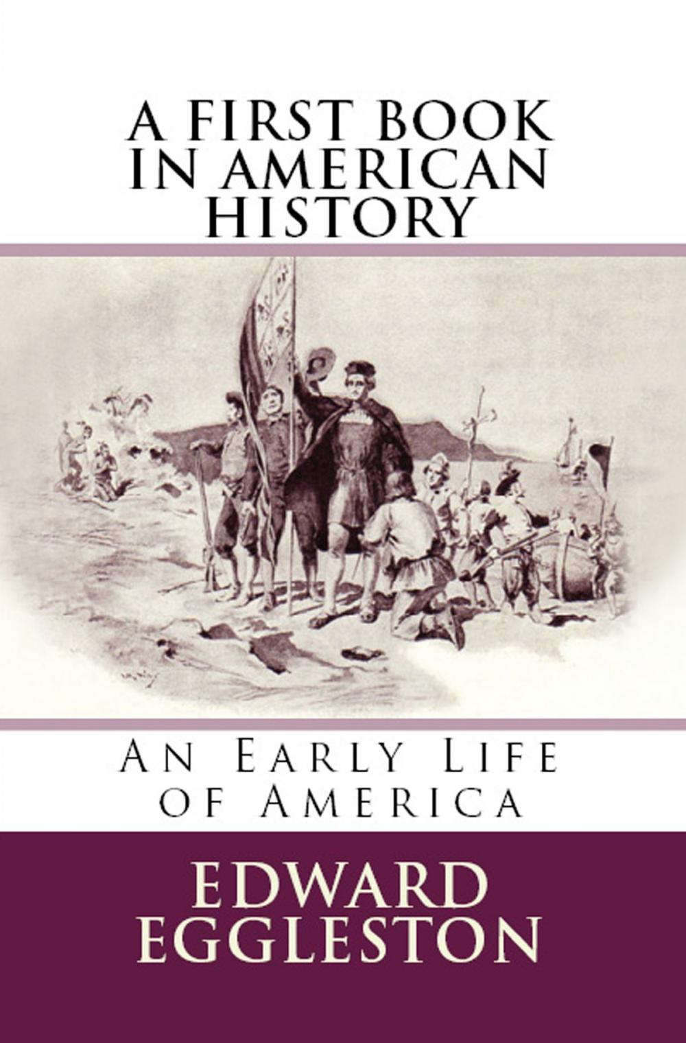 Big bigCover of A First Book in American History