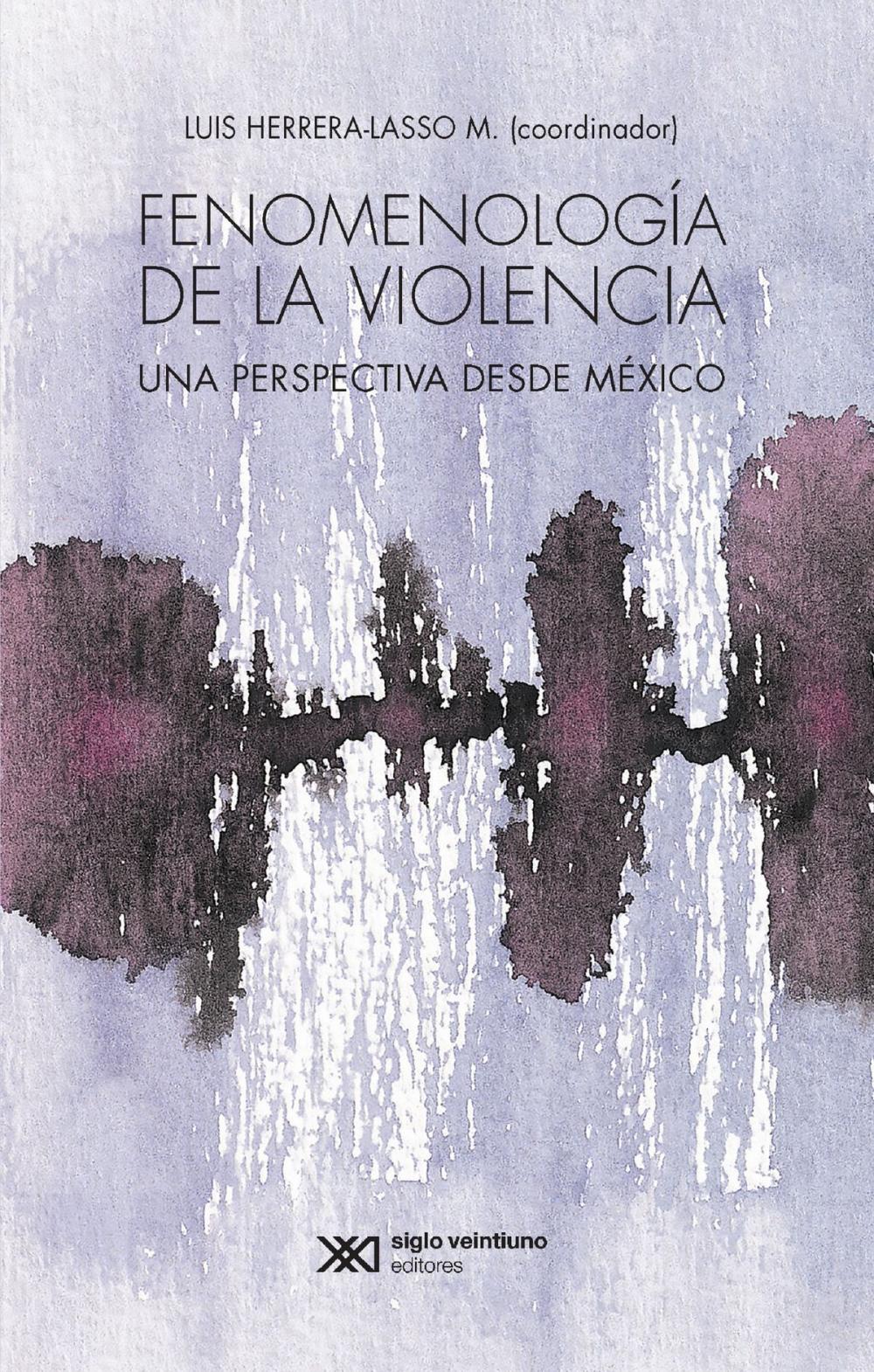 Big bigCover of Fenomenología de la violencia