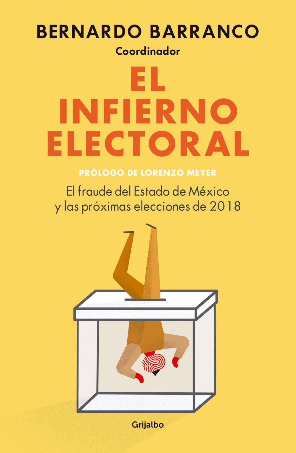 Big bigCover of El infierno electoral