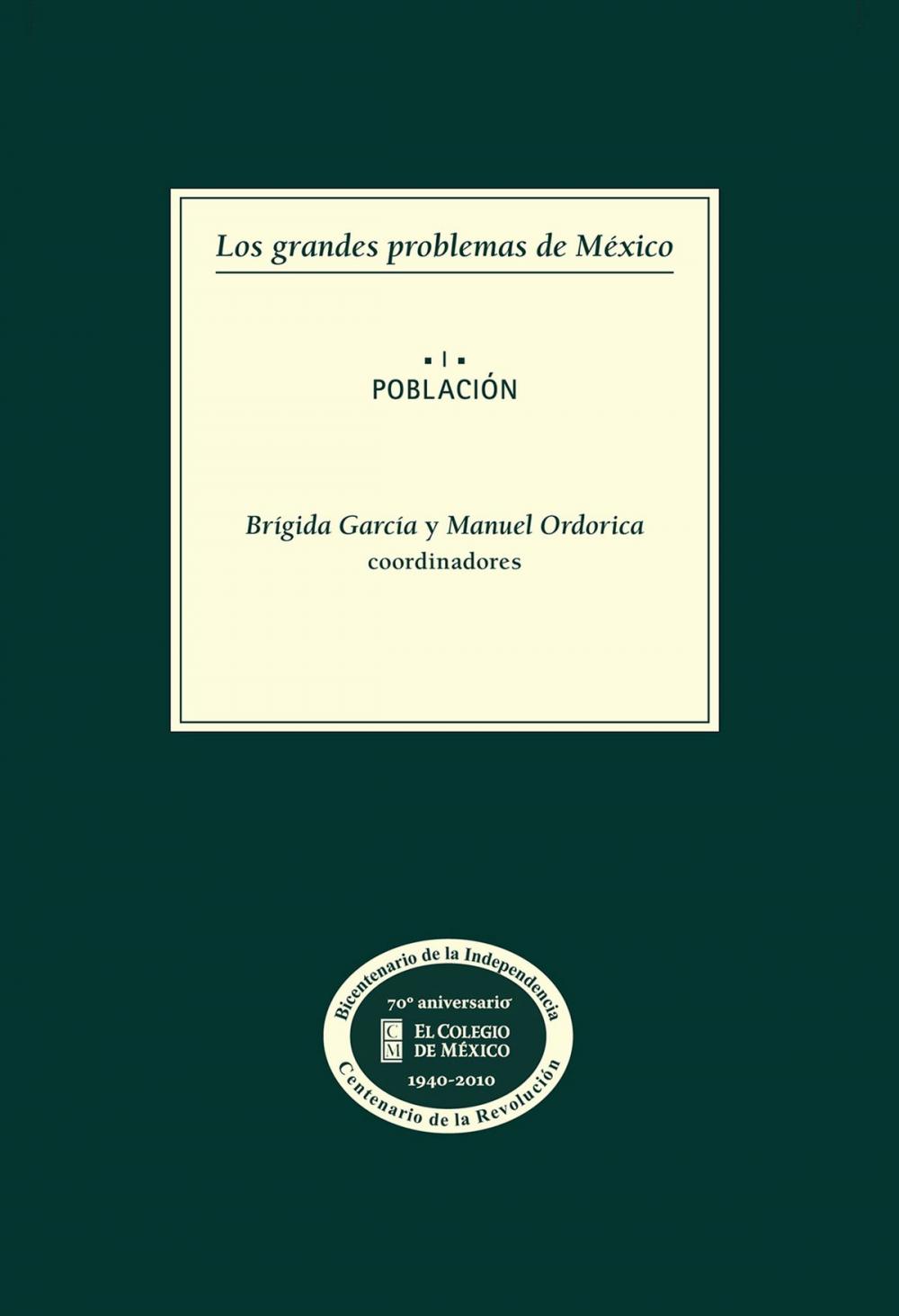 Big bigCover of Los grandes problemas de México. Población. T-I