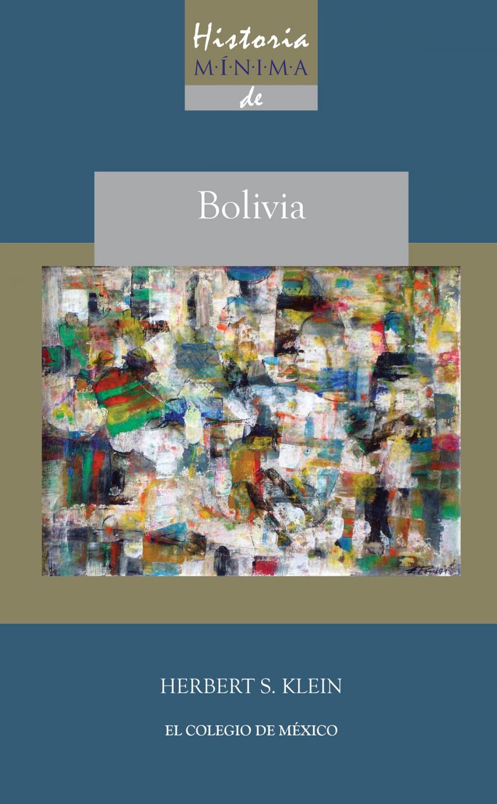 Big bigCover of Historia mínima de Bolivia