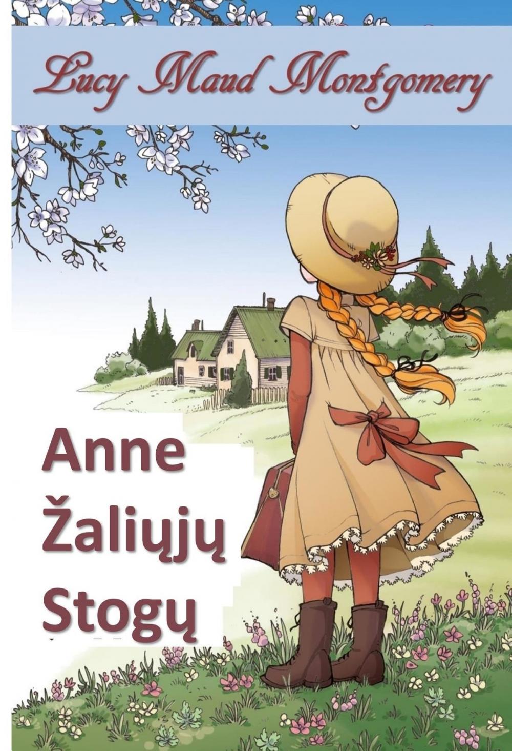 Big bigCover of Anne iš Žaliųjų Paminklų