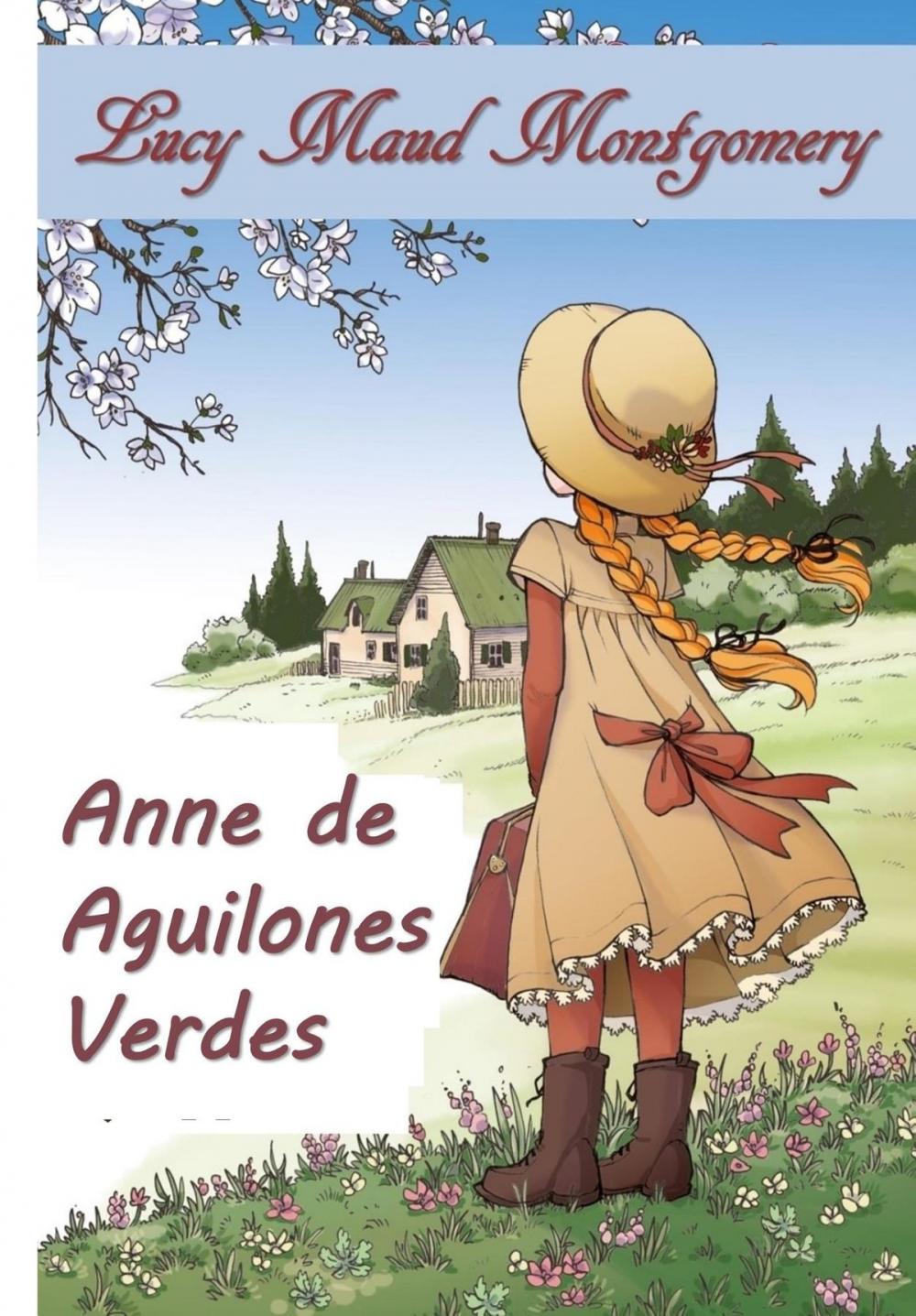 Big bigCover of Anne de Aguilones Verdes