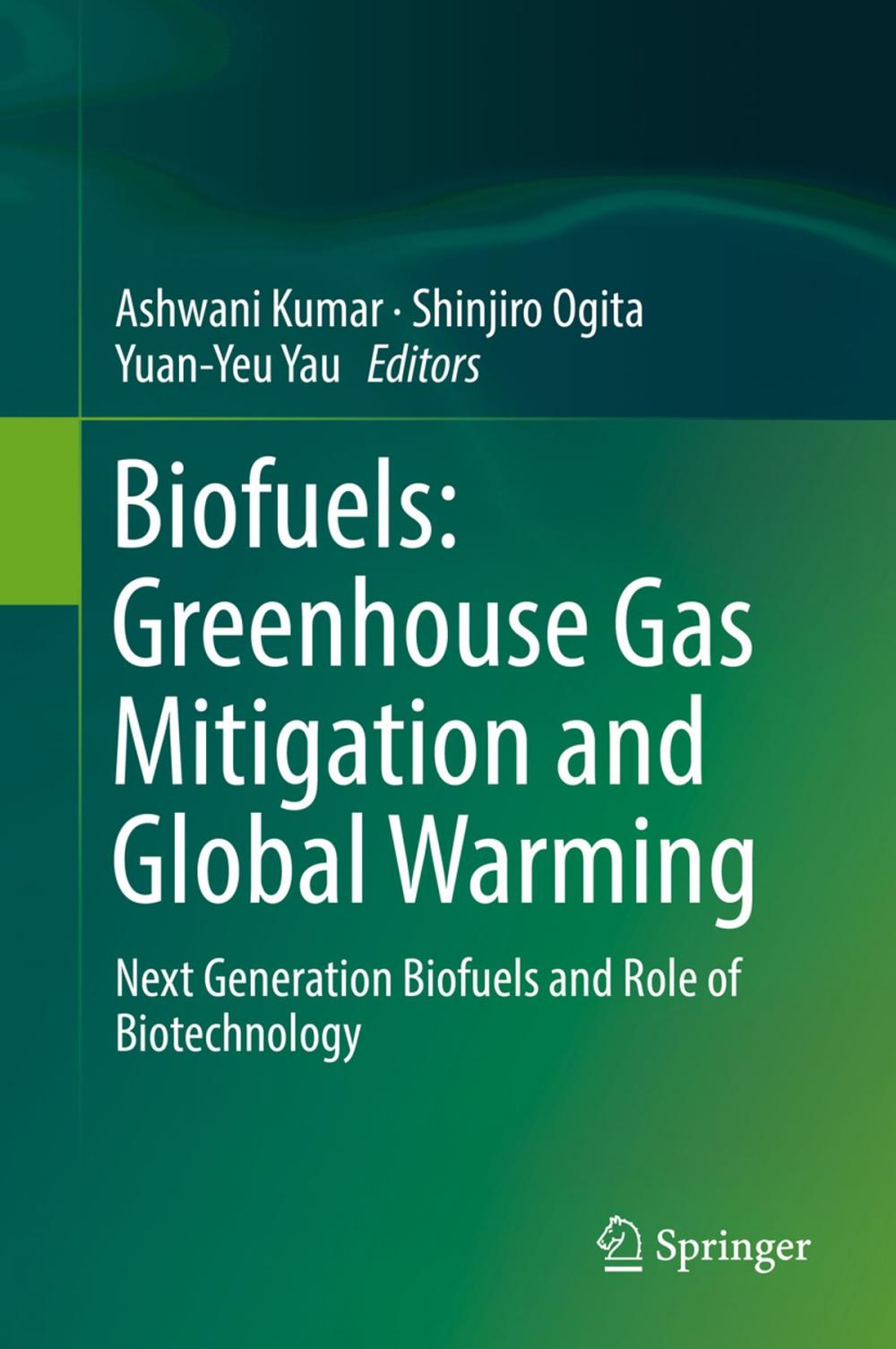 Big bigCover of Biofuels: Greenhouse Gas Mitigation and Global Warming