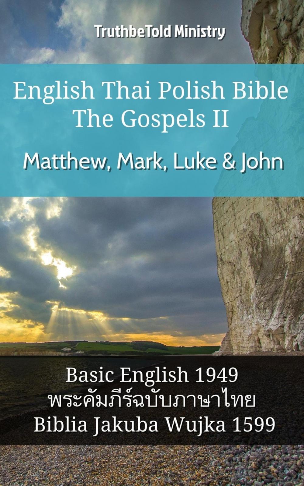 Big bigCover of English Thai Polish Bible - The Gospels II - Matthew, Mark, Luke & John