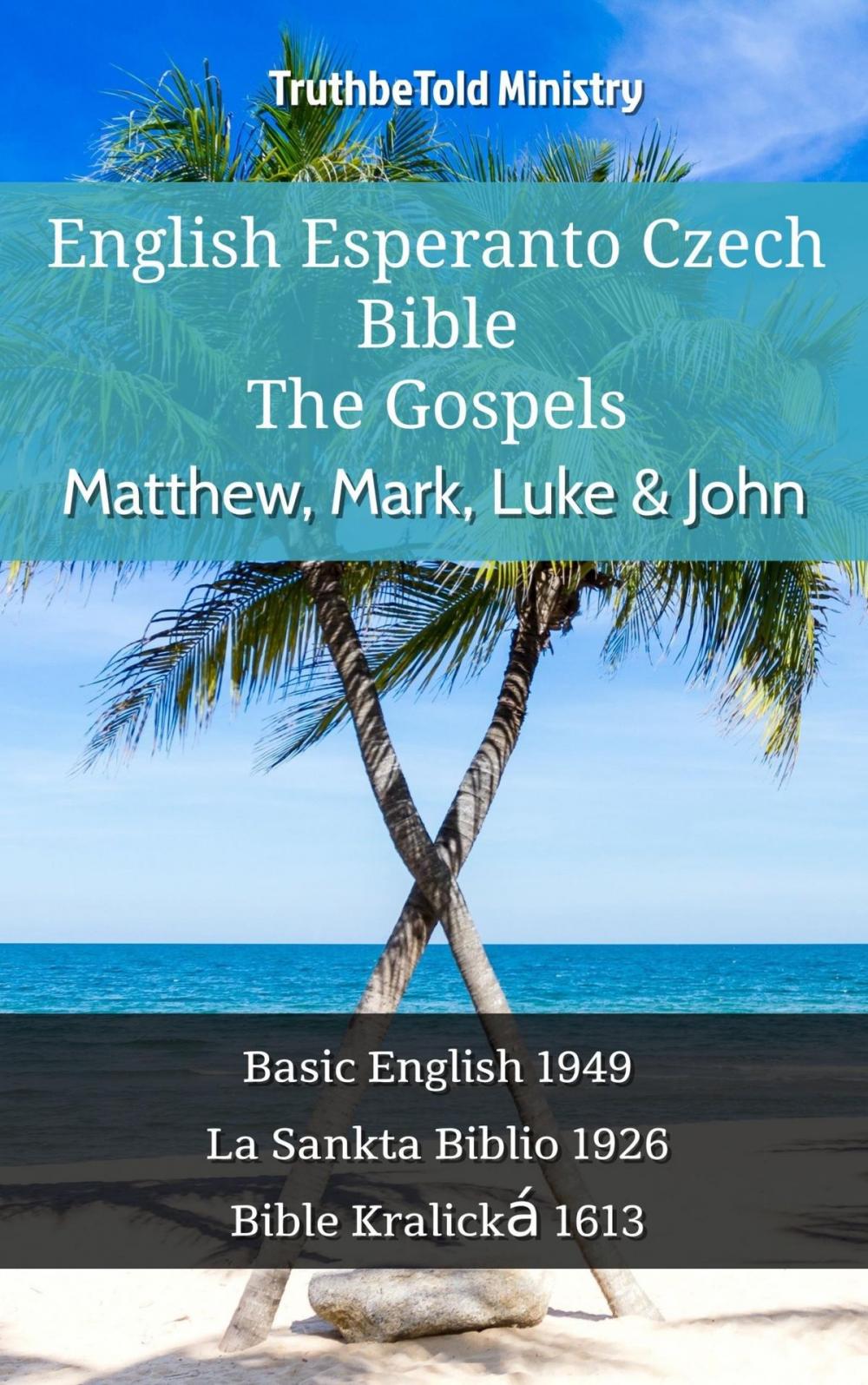 Big bigCover of English Esperanto Czech Bible - The Gospels - Matthew, Mark, Luke & John