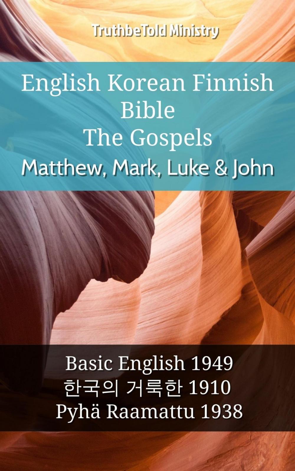 Big bigCover of English Korean Finnish Bible - The Gospels - Matthew, Mark, Luke & John