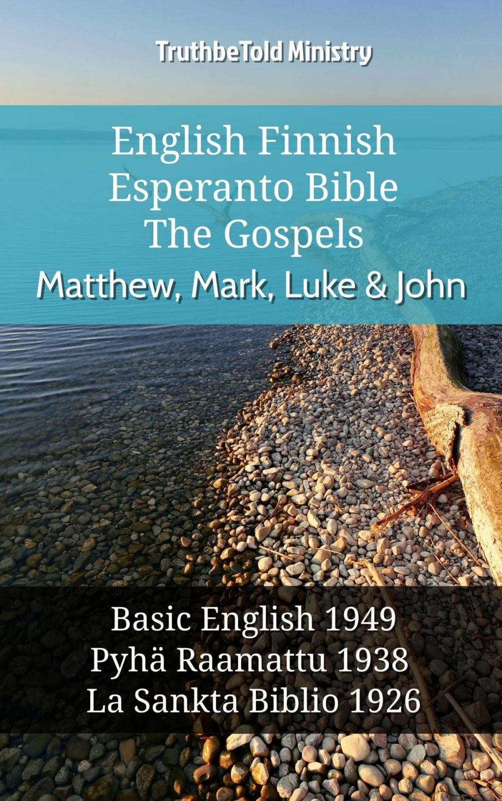 Big bigCover of English Finnish Esperanto Bible - The Gospels - Matthew, Mark, Luke & John