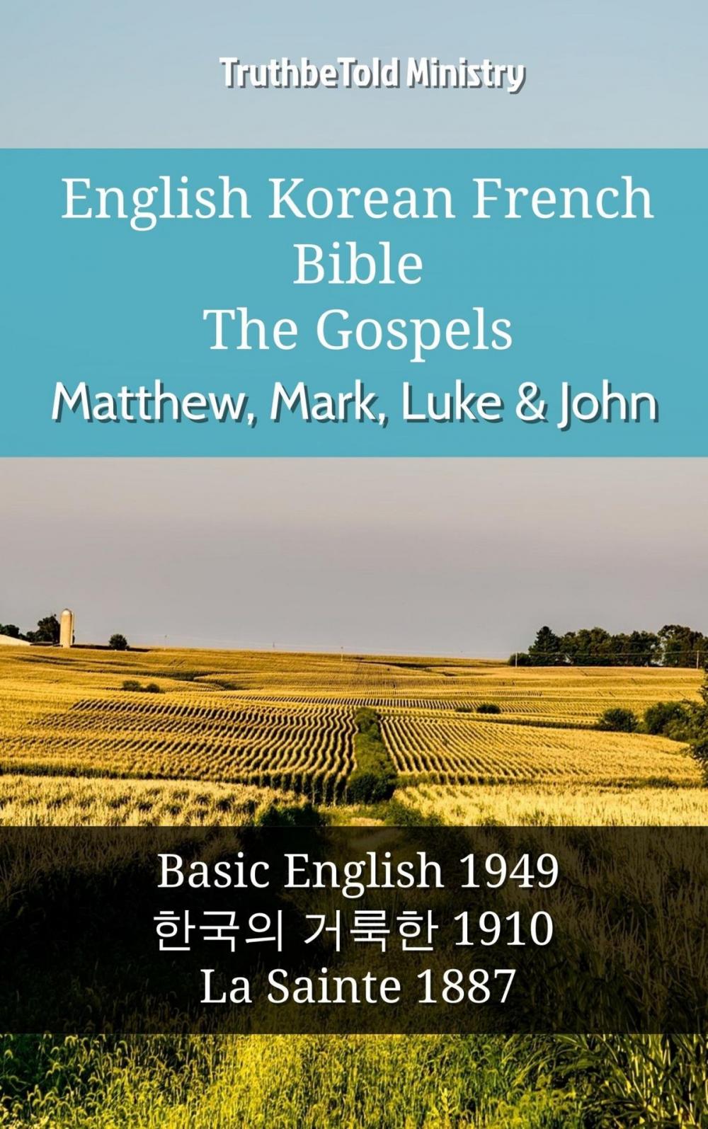 Big bigCover of English Korean French Bible - The Gospels - Matthew, Mark, Luke & John