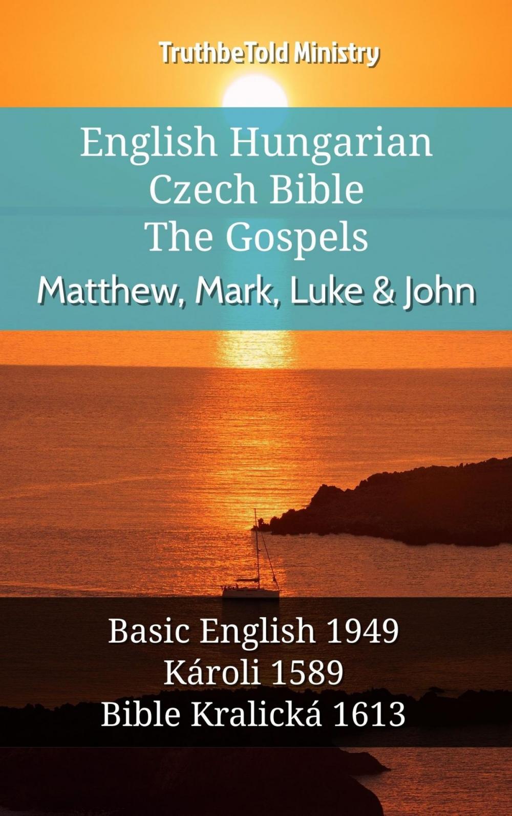 Big bigCover of English Hungarian Czech Bible - The Gospels - Matthew, Mark, Luke & John