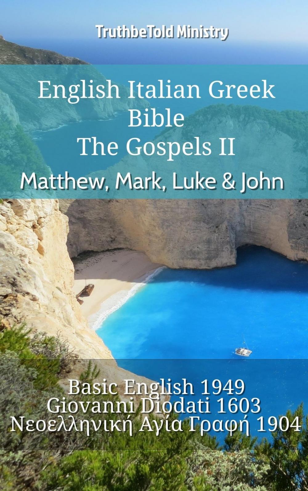 Big bigCover of English Italian Greek Bible - The Gospels II - Matthew, Mark, Luke & John