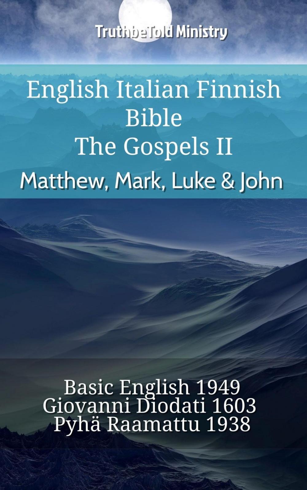 Big bigCover of English Italian Finnish Bible - The Gospels II - Matthew, Mark, Luke & John