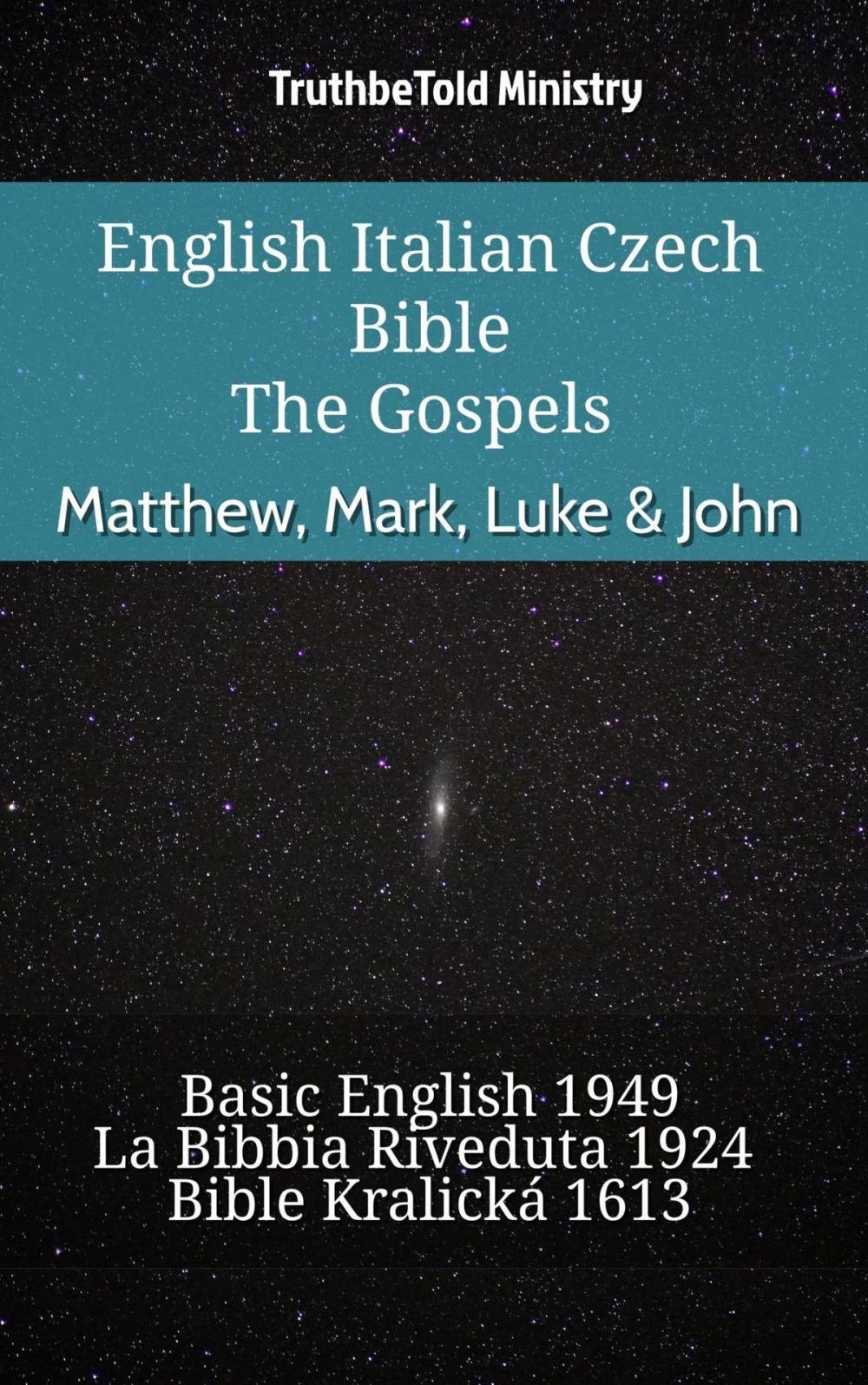 Big bigCover of English Italian Czech Bible - The Gospels - Matthew, Mark, Luke & John