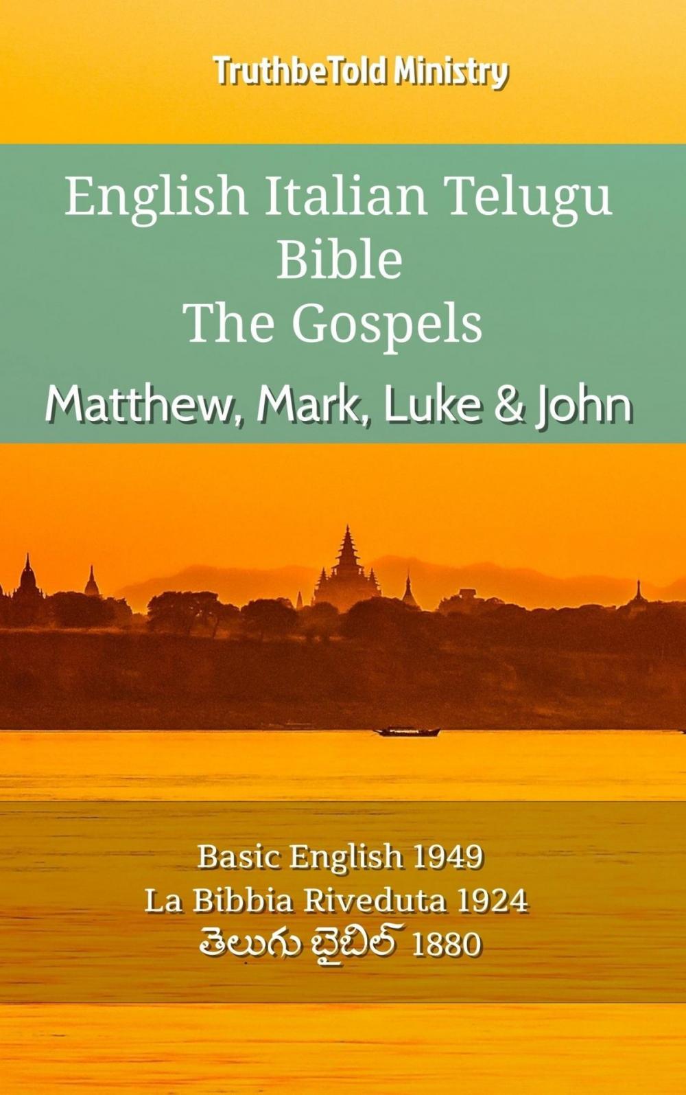 Big bigCover of English Italian Telugu Bible - The Gospels - Matthew, Mark, Luke & John