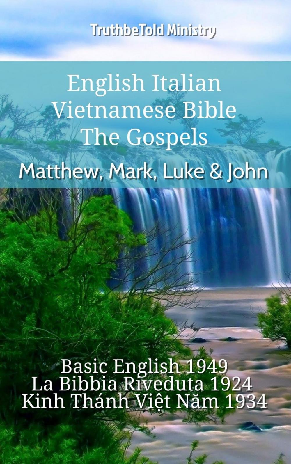 Big bigCover of English Italian Vietnamese Bible - The Gospels - Matthew, Mark, Luke & John