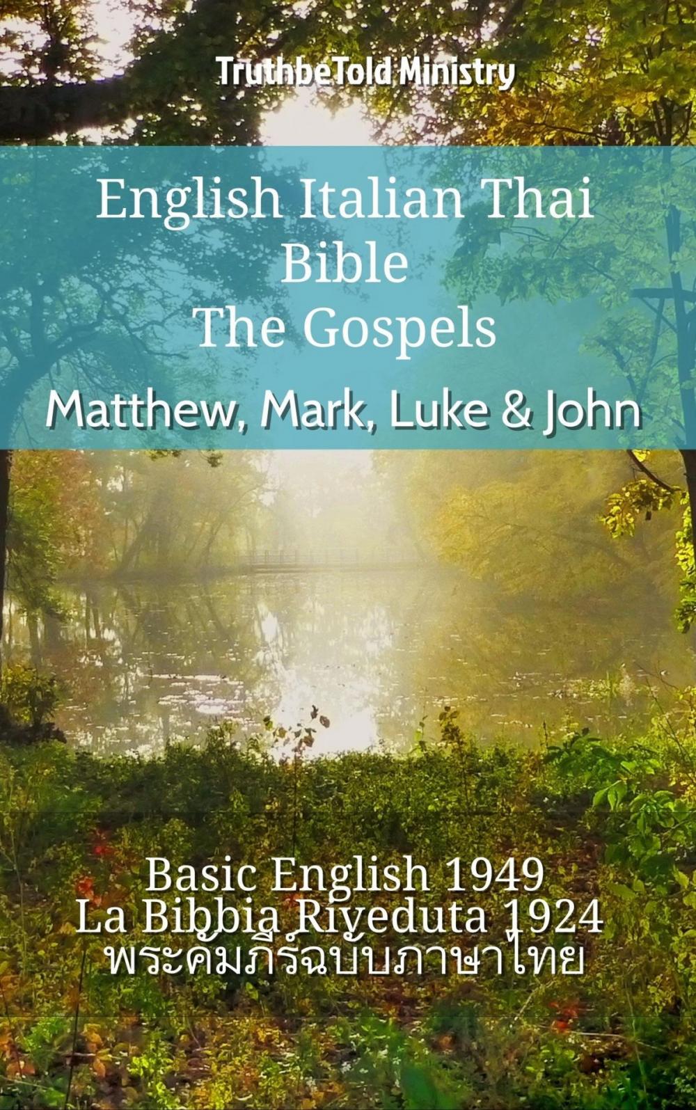 Big bigCover of English Italian Thai Bible - The Gospels - Matthew, Mark, Luke & John